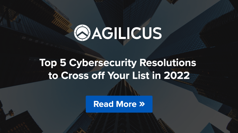 Top 5 Cybersecurity Resolutions to Cross off Your List in 2022