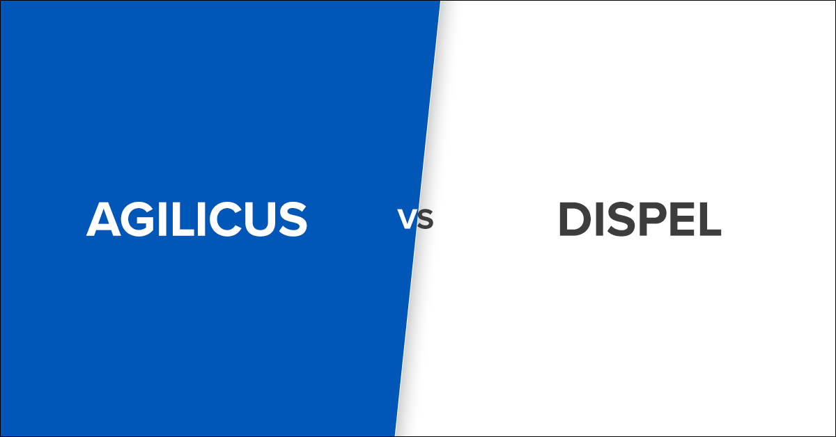 Agilicus vs Dispel