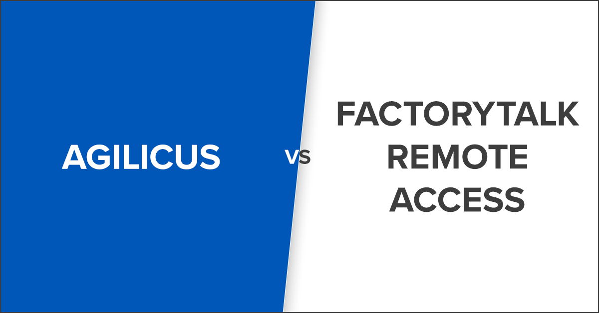 Agilicus vs FactoryTalk Remote Access