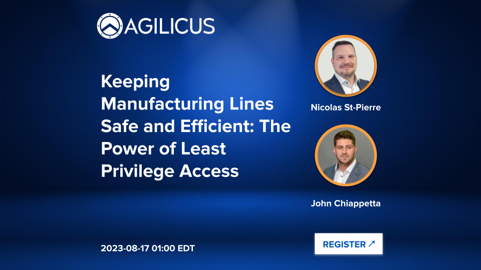 Keeping Manufacturing Lines Safe and Efficient: The Power of Least Privilege Access