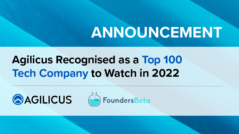 Agilicus Recognised as a Top 100 Tech Company to Watch in 2022